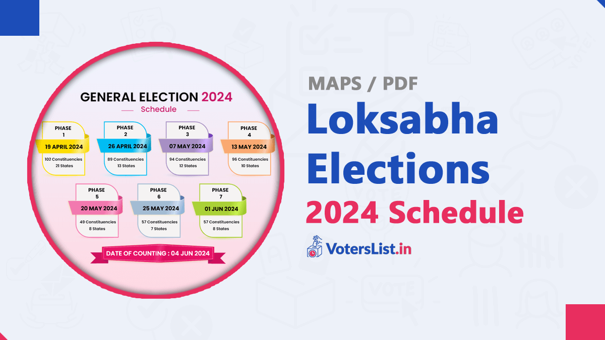 Loksabha Elections 2024 Schedule