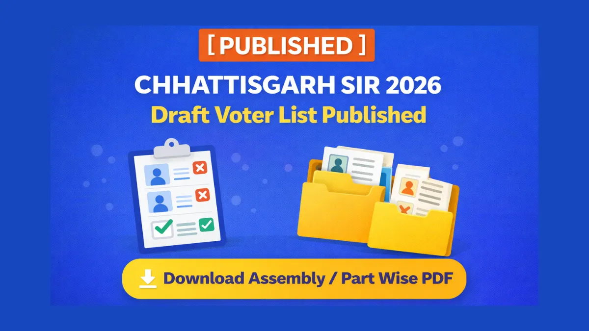 Chhattisgarh SIR Draft Voter List