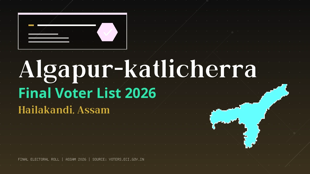 Algapur-katlicherra Final Voter List 2026 Assam