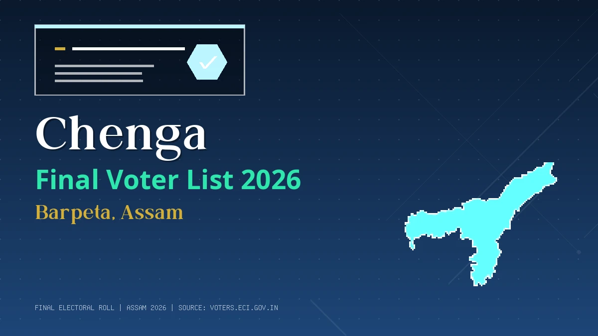 Chenga Final Voter List 2026 Assam