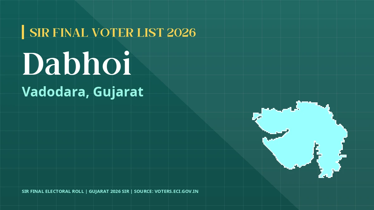 Dabhoi SIR Final Voter List 2026 Gujarat