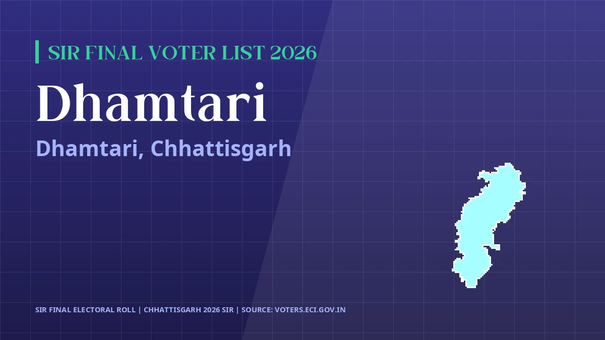 Dhamtari SIR Final Voter List 2026 Chhattisgarh