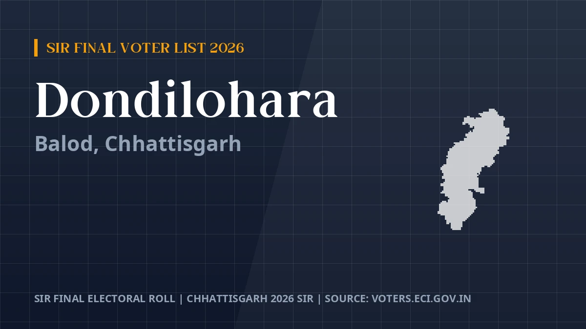 Dondilohara SIR Final Voter List 2026 Chhattisgarh
