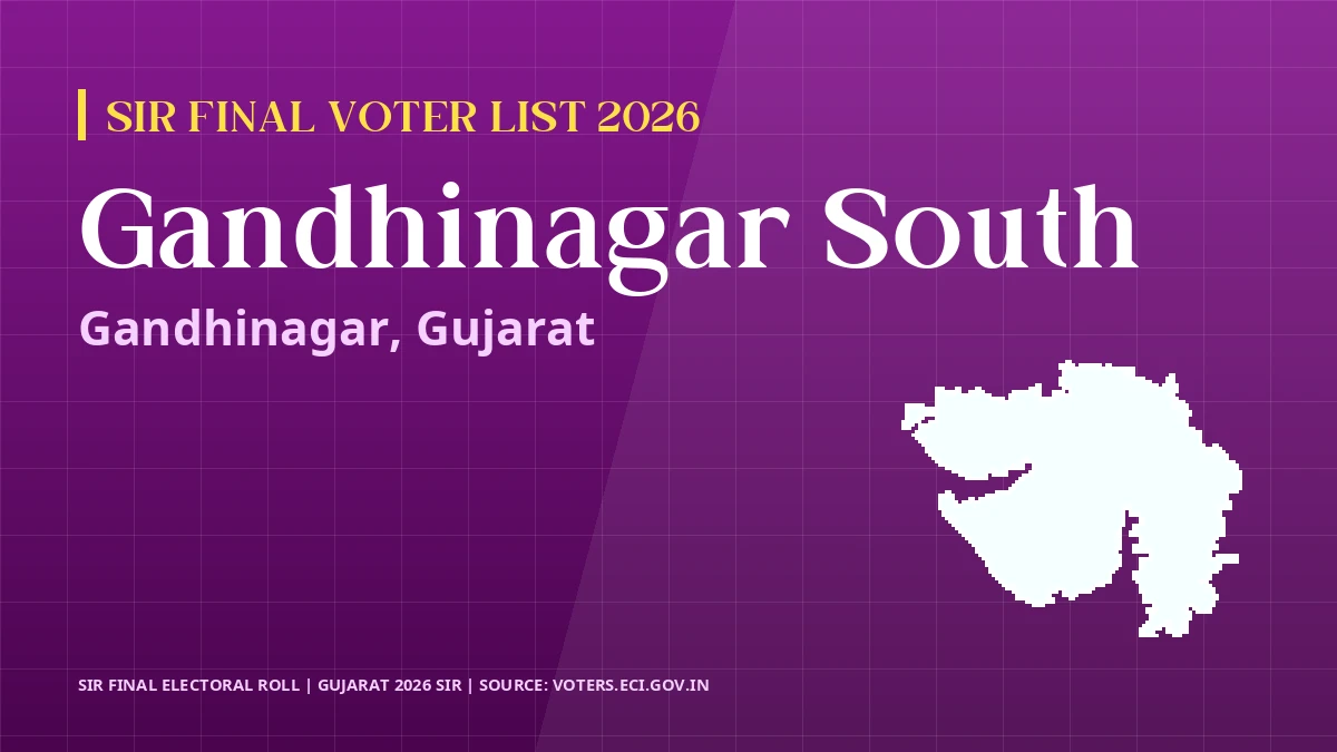 Gandhinagar South SIR Final Voter List 2026 Gujarat