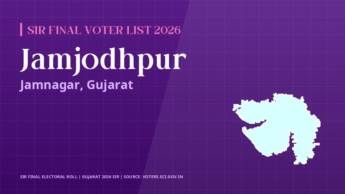 Jamjodhpur SIR Final Voter List 2026 Gujarat