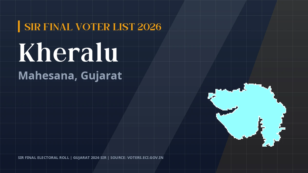 Kheralu SIR Final Voter List 2026 Gujarat