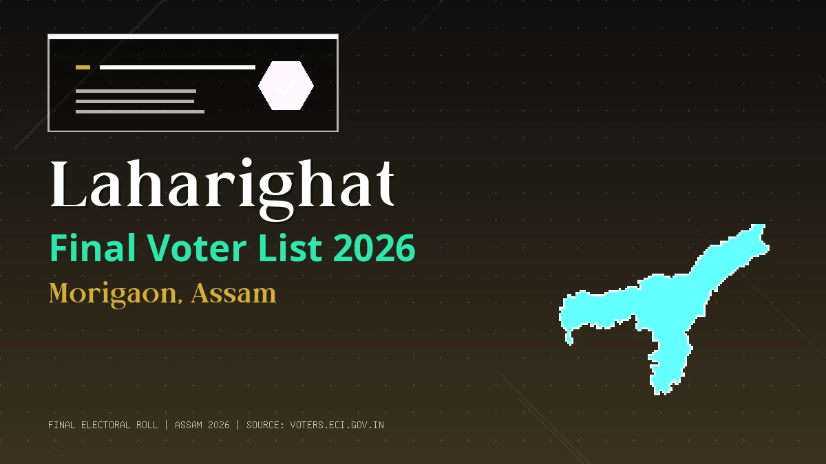 Laharighat Final Voter List 2026 Assam
