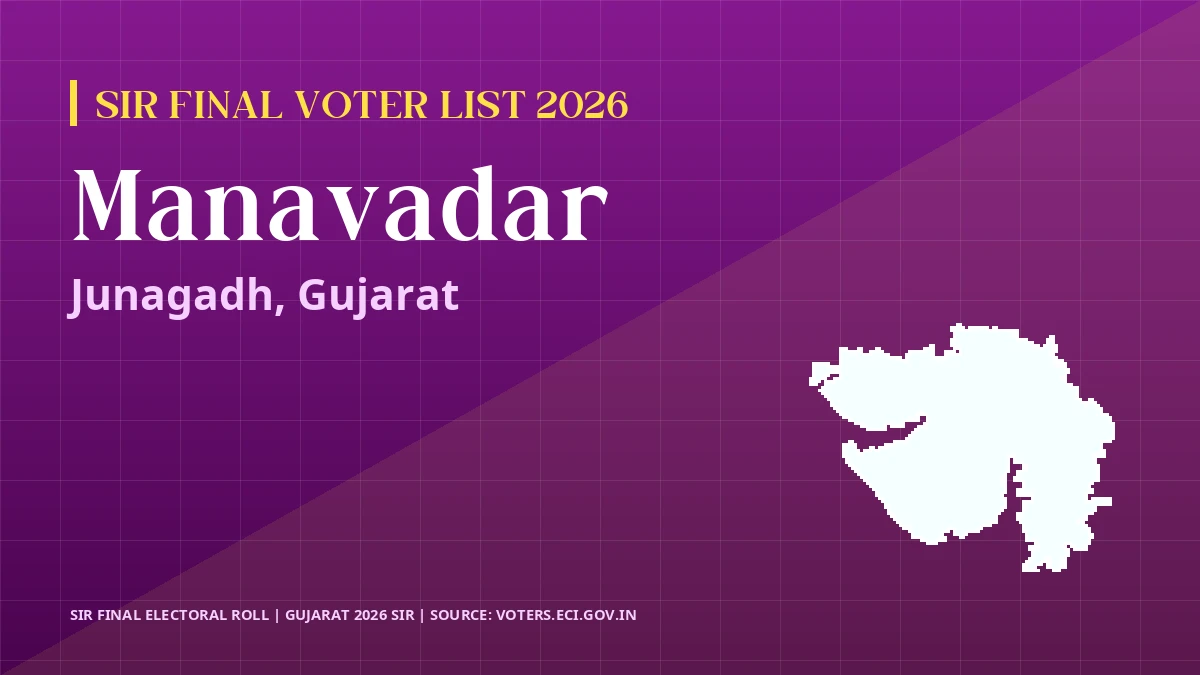 Manavadar SIR Final Voter List 2026 Gujarat