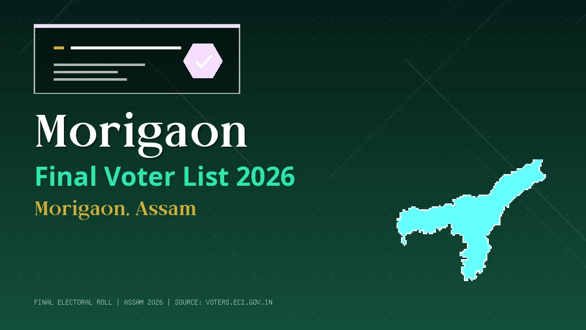 Morigaon Final Voter List 2026 Assam