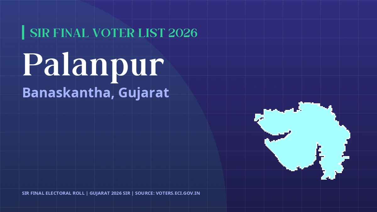 Palanpur SIR Final Voter List 2026 Gujarat