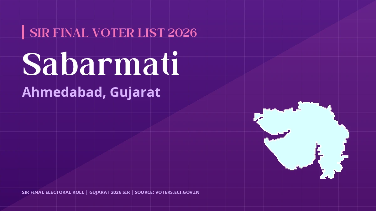Sabarmati SIR Final Voter List 2026 Gujarat