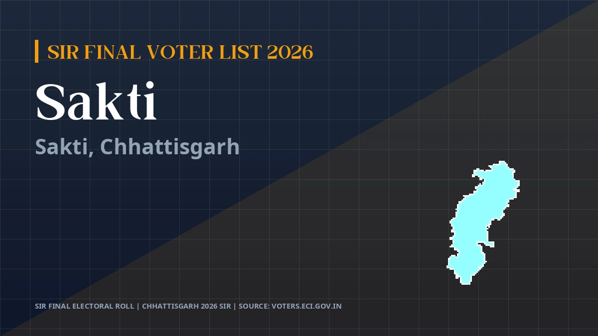 Sakti SIR Final Voter List 2026 Chhattisgarh