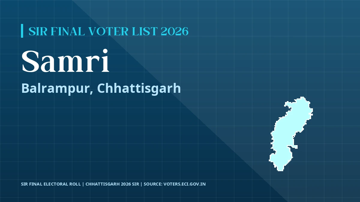 Samri SIR Final Voter List 2026 Chhattisgarh