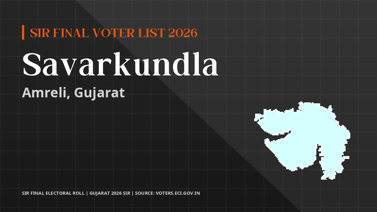 Savarkundla SIR Final Voter List 2026 Gujarat