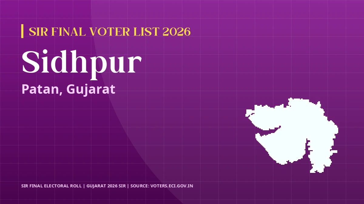 Sidhpur SIR Final Voter List 2026 Gujarat