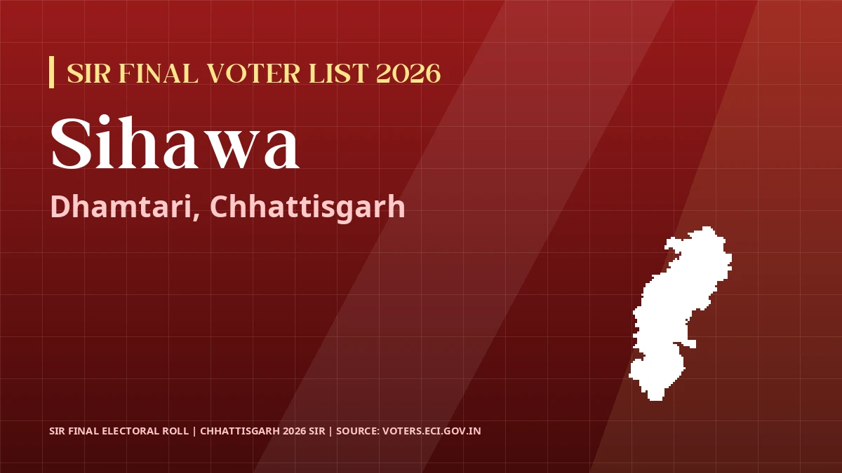 Sihawa SIR Final Voter List 2026 Chhattisgarh