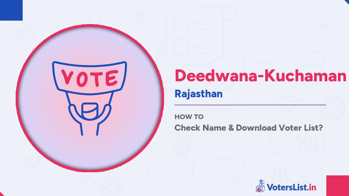 Deedwana-Kuchaman Voters List