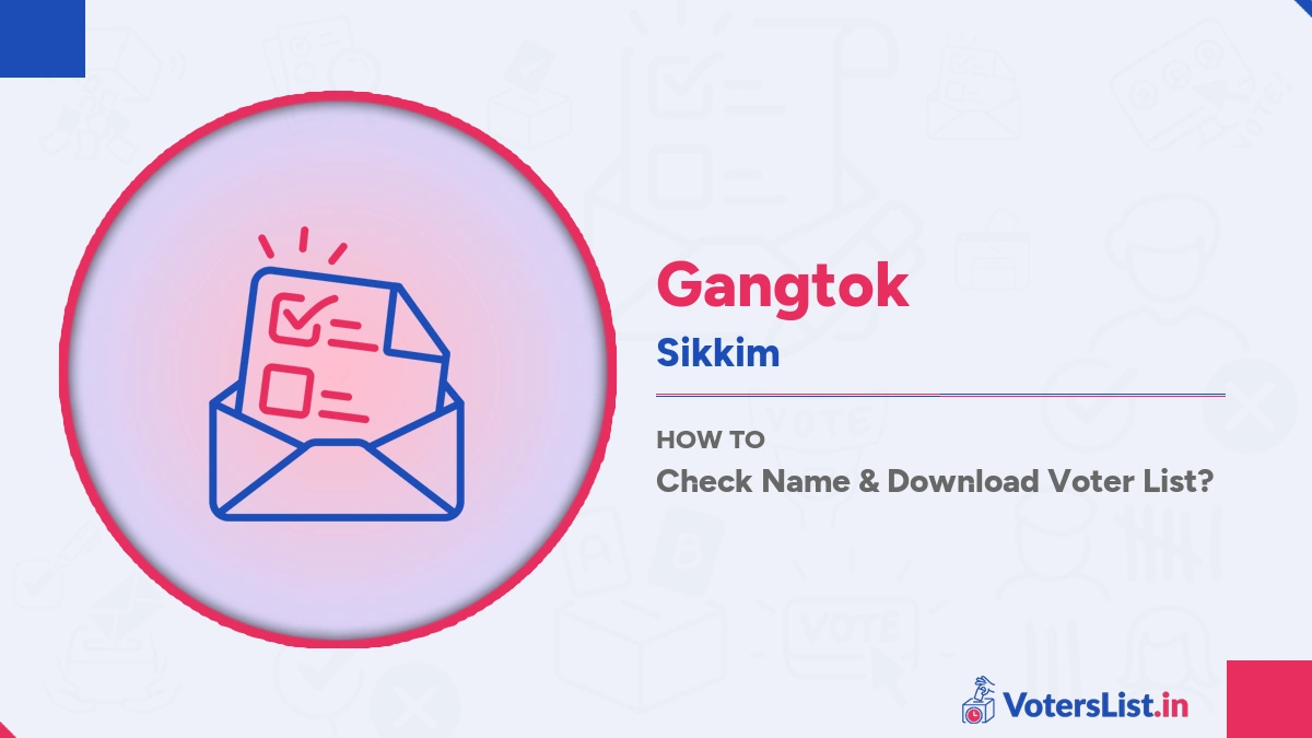 Gangtok Voter List