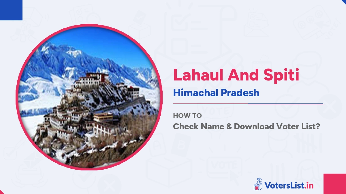 Lahaul And Spiti Voter List