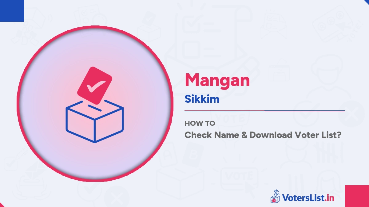 Mangan Voters List