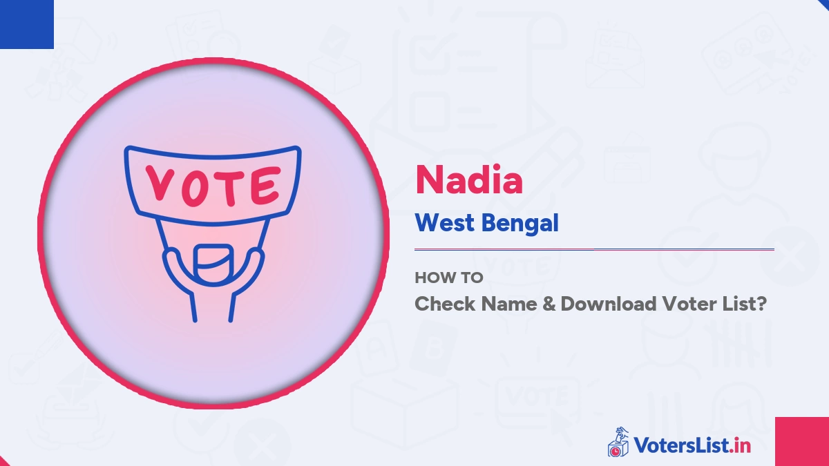 Nadia Voters List