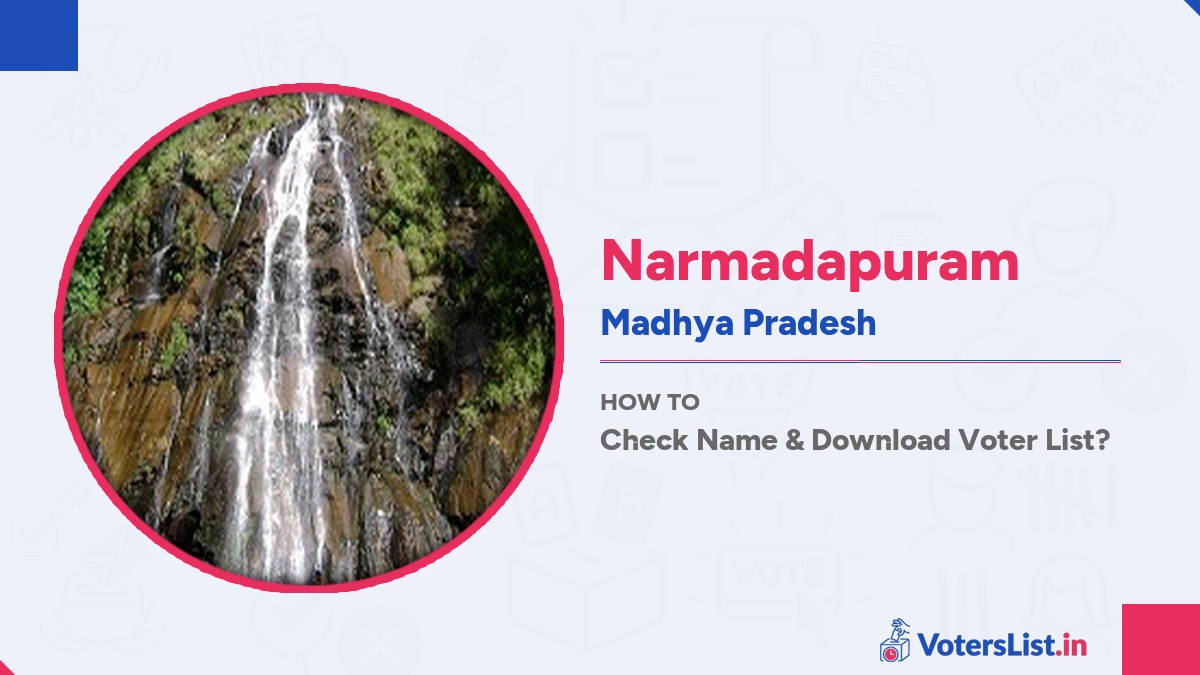 Narmadapuram Voters List