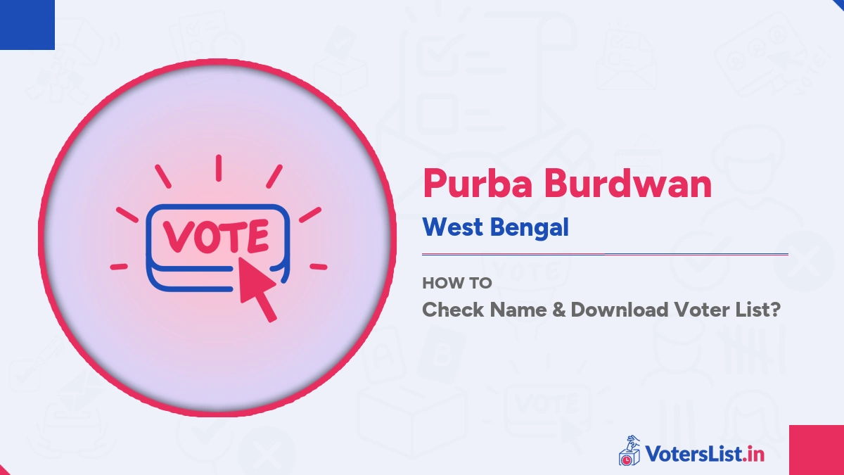 Purba Burdwan Voters List