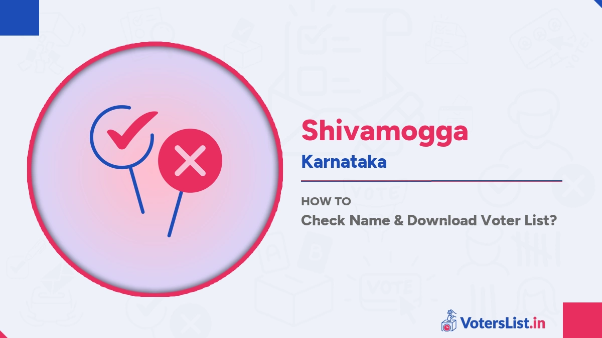 Shivamogga Voter List