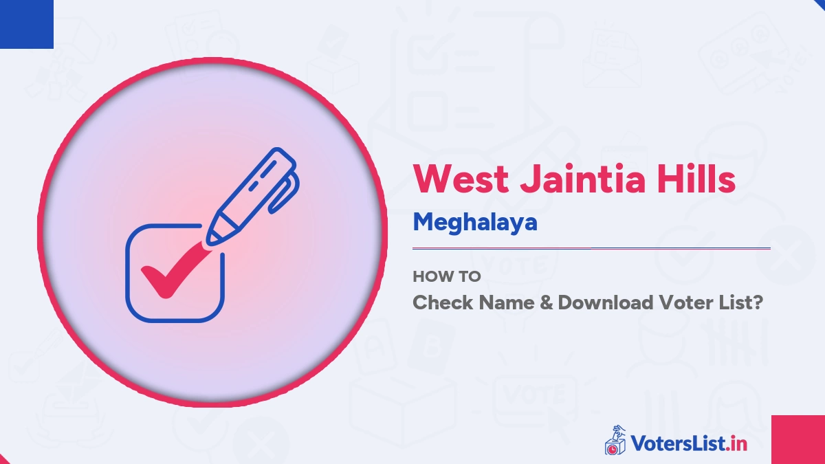 West Jaintia Hills Voter List
