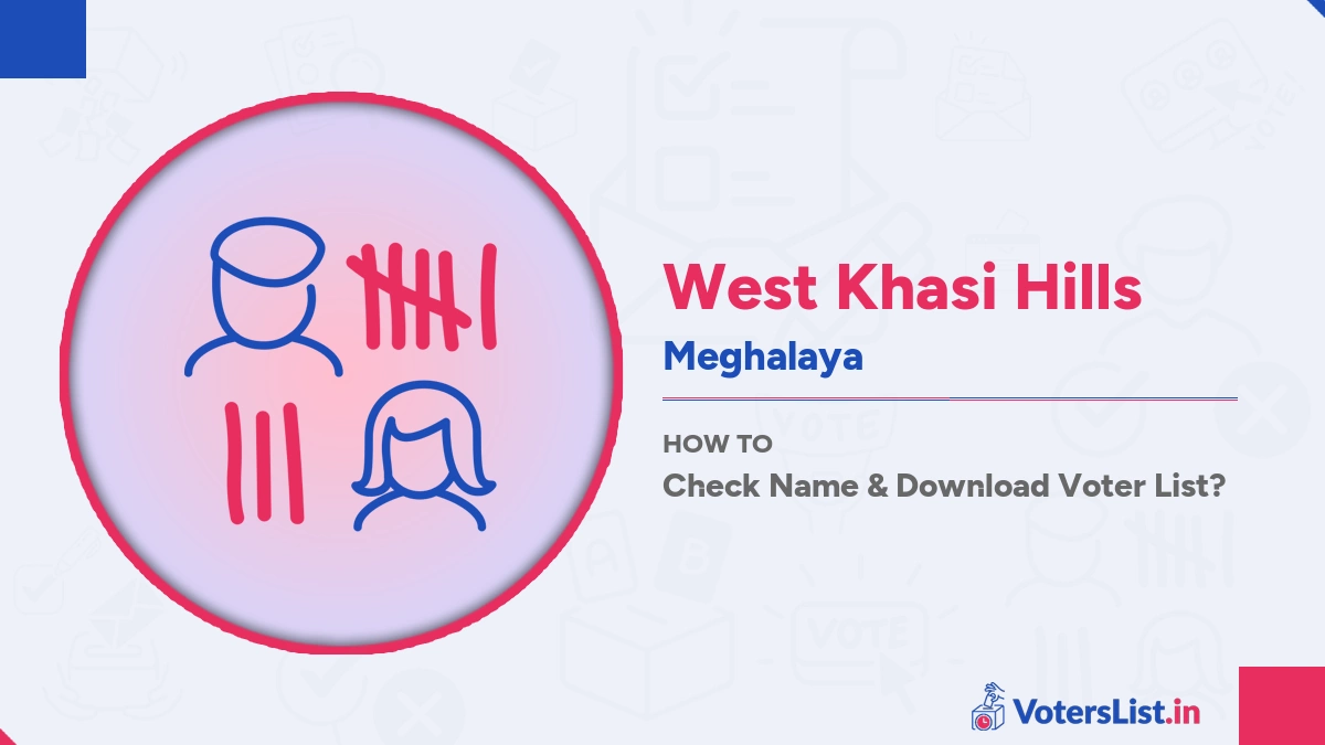 West Khasi Hills Voter List